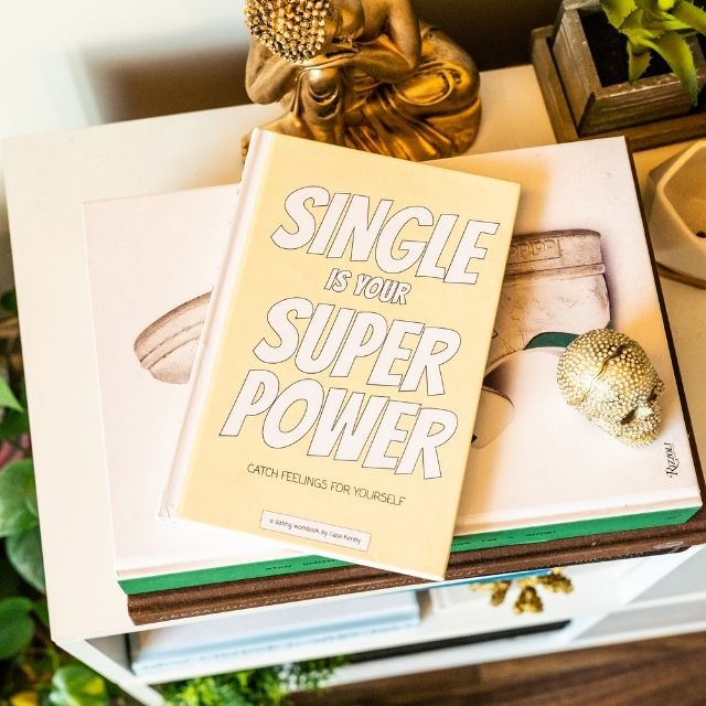 Single Is Your Superpower - The New Mindset Journal