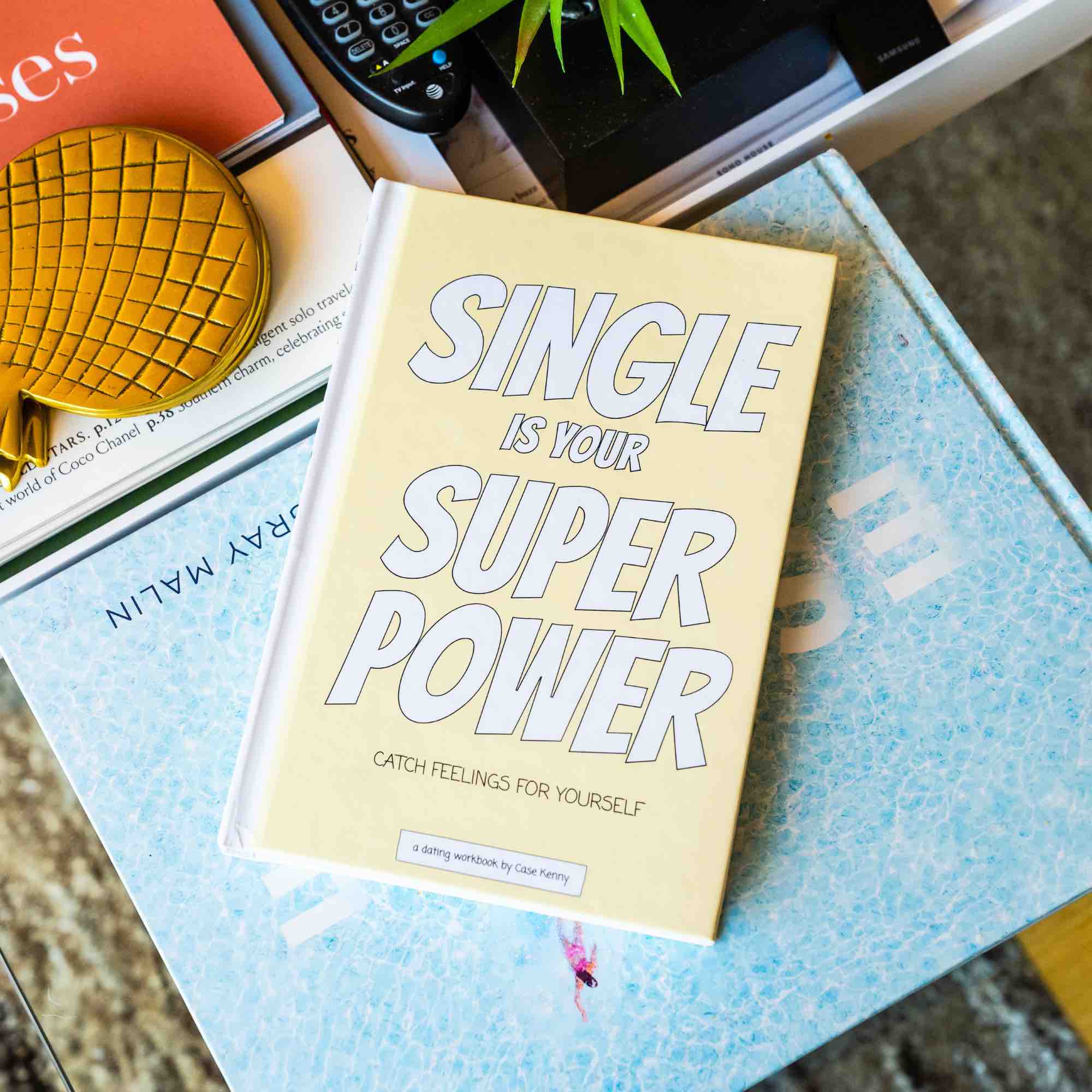 Single Is Your Superpower - New Mindset, Who Dis?