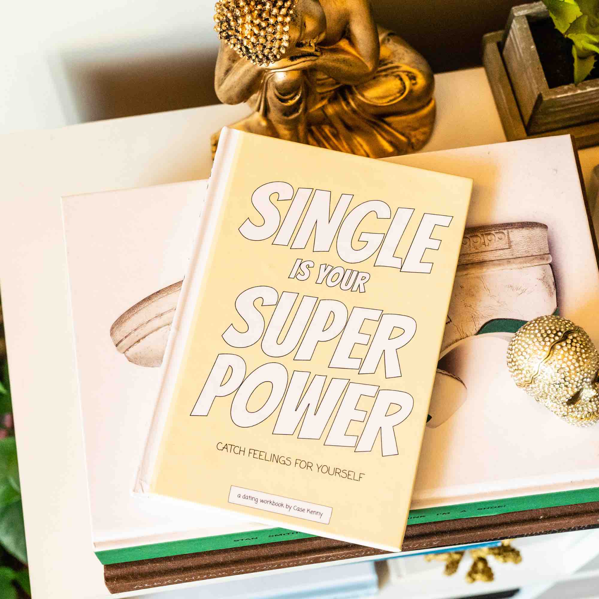 Single Is Your Superpower